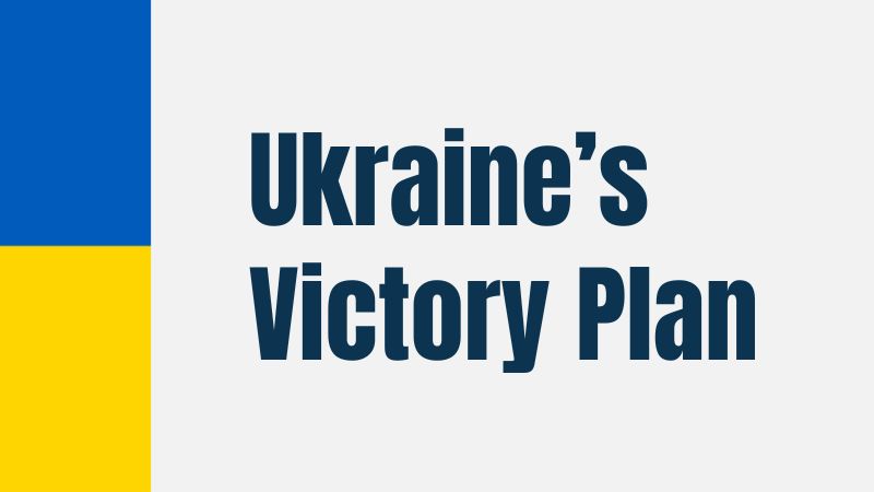 Ukrainian Rada Approves Zelenskyy’s “Victory Plan”